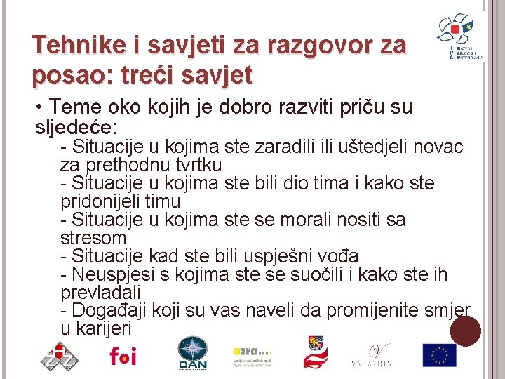 Tehnike i savjeti za razgovor za posao: treći savjet • Teme oko kojih je