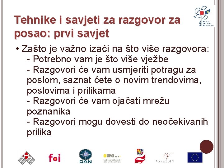 Tehnike i savjeti za razgovor za posao: prvi savjet • Zašto je važno izaći