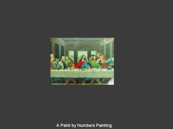 A Paint by Numbers Painting 