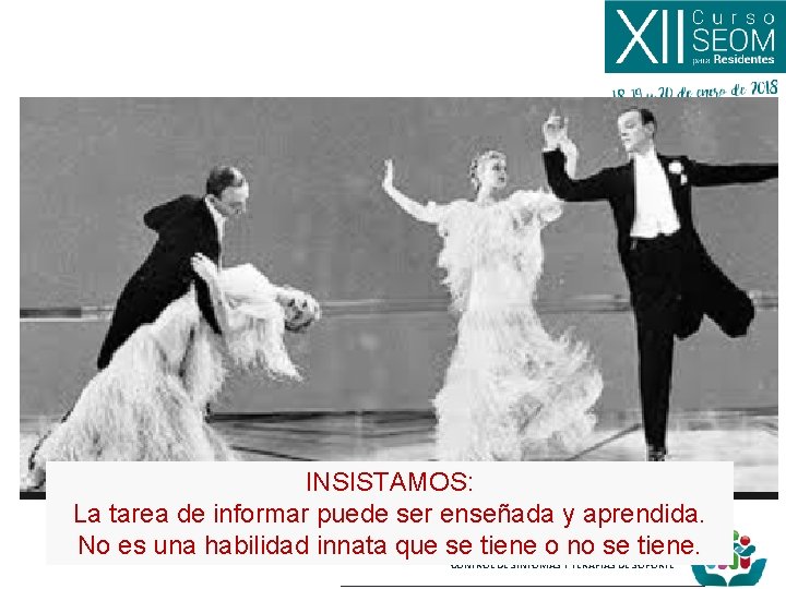 INSISTAMOS: La tarea de informar puede ser enseñada y aprendida. No es una habilidad