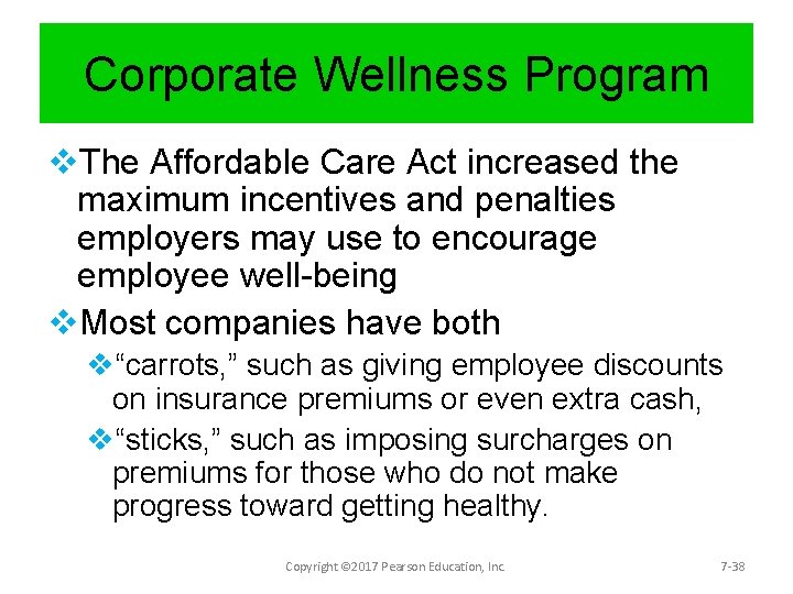 Corporate Wellness Program v. The Affordable Care Act increased the maximum incentives and penalties