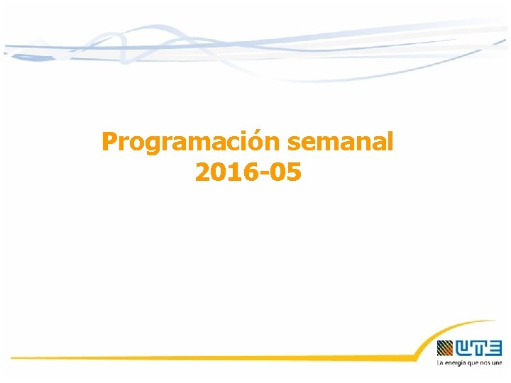 Programación semanal 2016 -05 30/11/2020 36 Programación semanal 2016 -05 30/11/2020 36