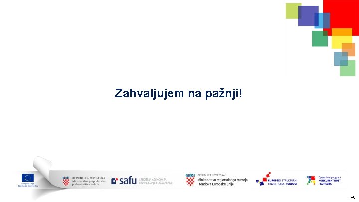 Zahvaljujem na pažnji! 48 