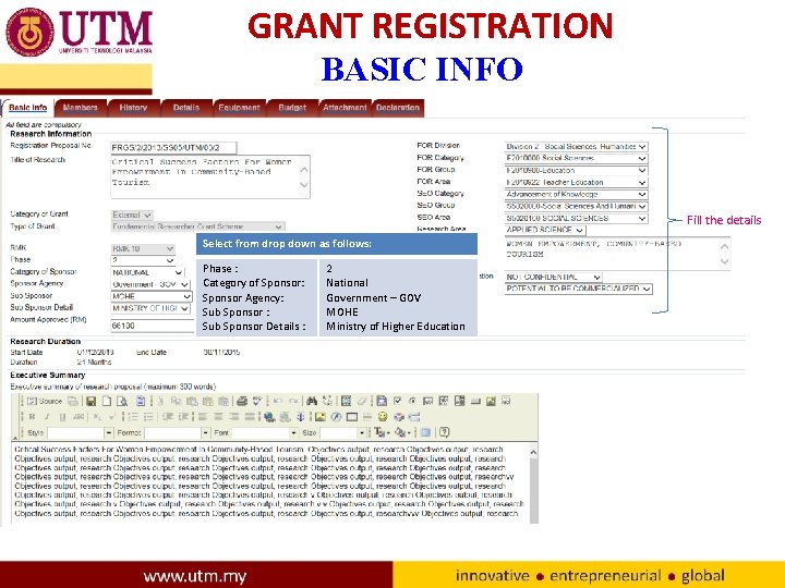 GRANT REGISTRATION BASIC INFO Fill the details Select from drop down as follows: Phase