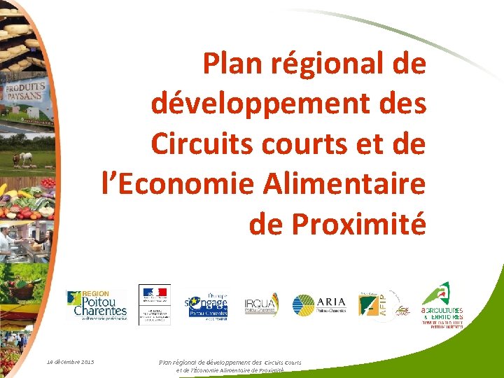 Plan régional de développement des Circuits courts et de l’Economie Alimentaire de Proximité 14