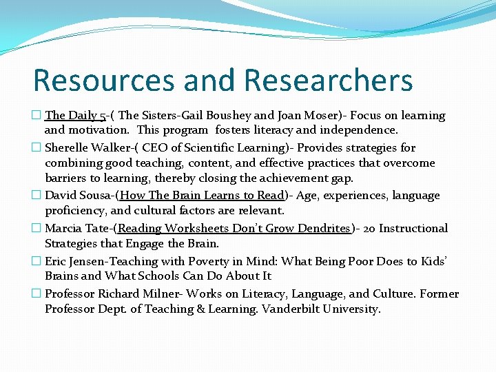 Resources and Researchers � The Daily 5 -( The Sisters-Gail Boushey and Joan Moser)-