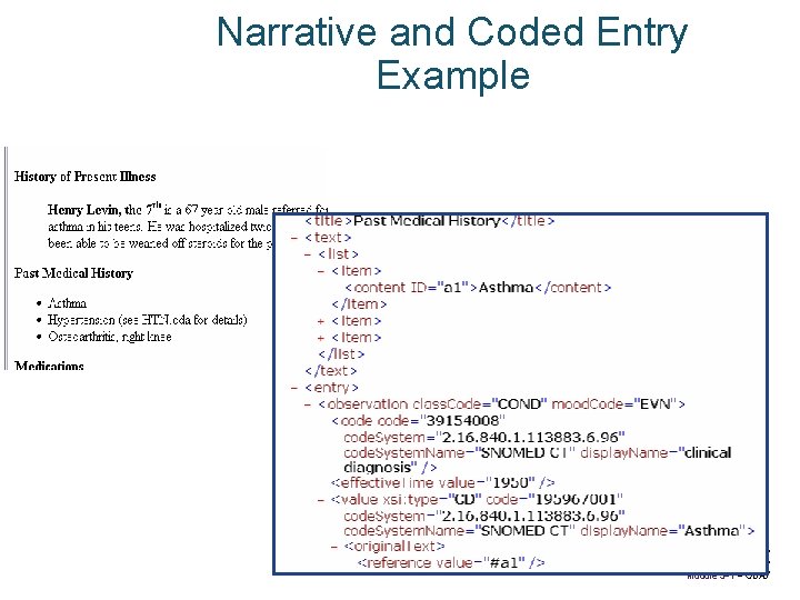 Narrative and Coded Entry Example 11 / Harry Solomon / Module 3 -1 -