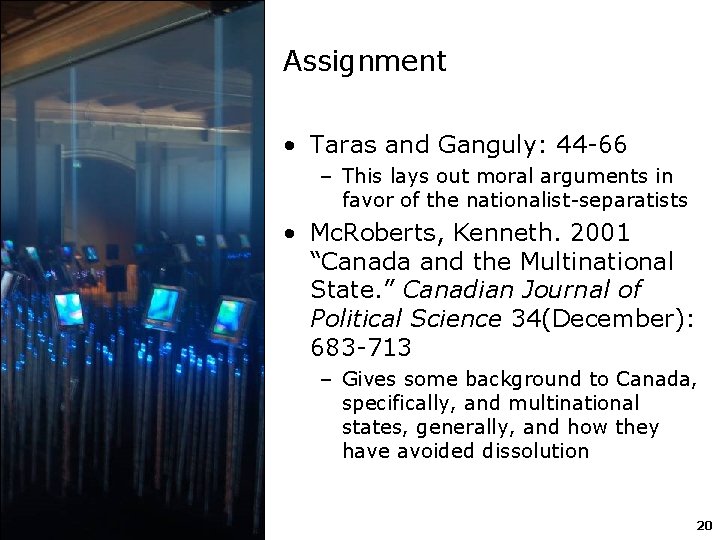 Assignment • Taras and Ganguly: 44 -66 – This lays out moral arguments in