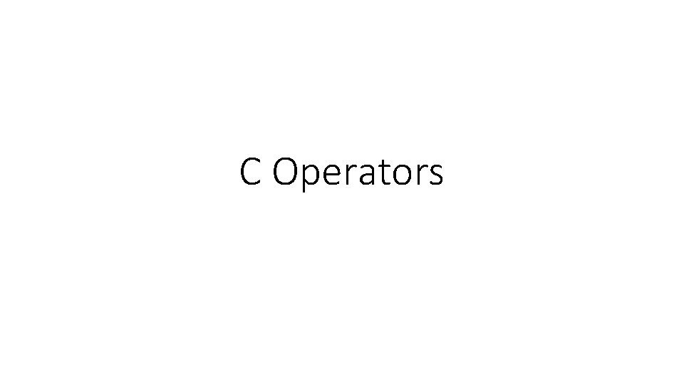 C Operators 