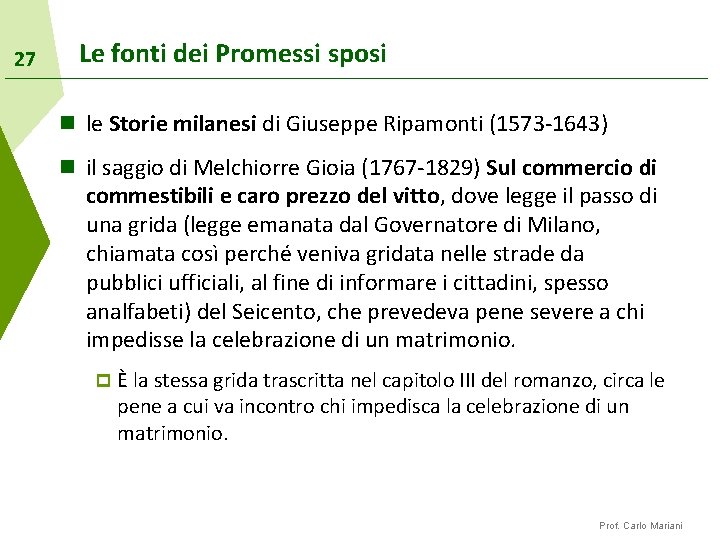 27 Le fonti dei Promessi sposi n le Storie milanesi di Giuseppe Ripamonti (1573