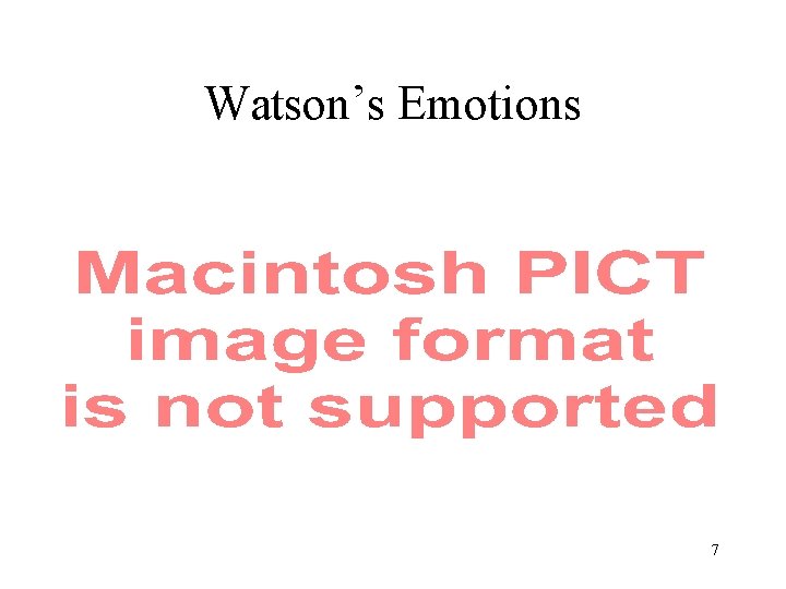 Watson’s Emotions 7 