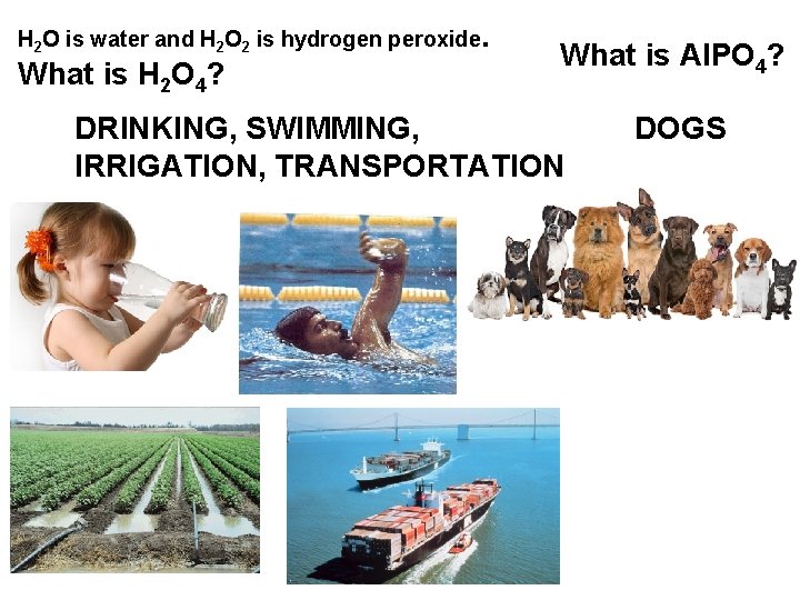 H 2 O is water and H 2 O 2 is hydrogen peroxide. What H 2 O is water and H 2 O 2 is hydrogen peroxide. What