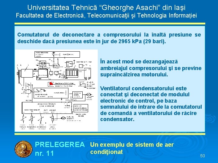 Universitatea Tehnică “Gheorghe Asachi” din Iaşi Facultatea de Electronică, Telecomunicaţii şi Tehnologia Informaţiei Comutatorul