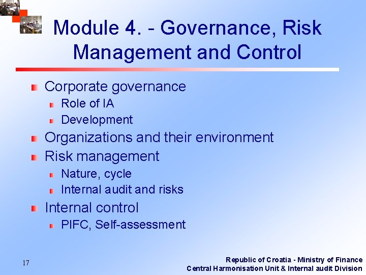 Module 4. - Governance, Risk Management and Control Corporate governance Role of IA Development