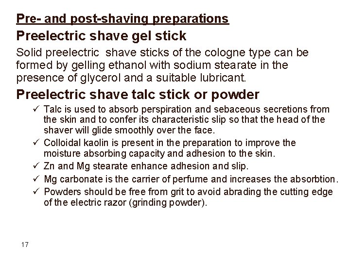 Pre- and post-shaving preparations Preelectric shave gel stick Solid preelectric shave sticks of the