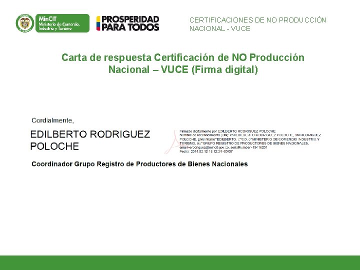 CERTIFICACIONES DE NO PRODUCCIÓN NACIONAL - VUCE Carta de respuesta Certificación de NO Producción