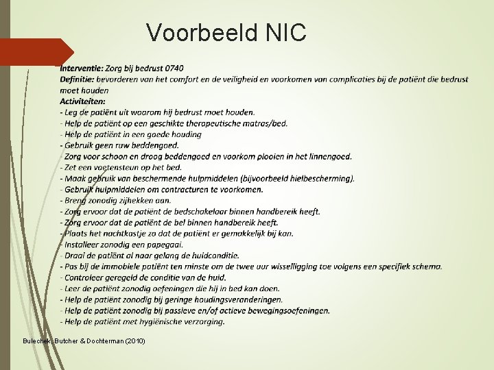 Voorbeeld NIC Bulechek, Butcher & Dochterman (2010) 