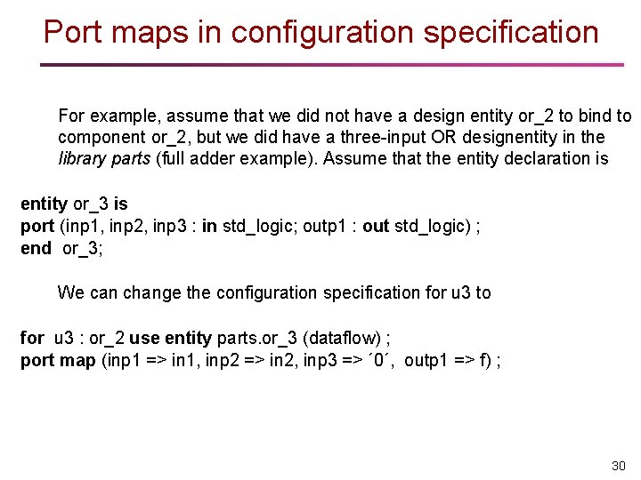 Port maps in configuration specification For example, assume that we did not have a