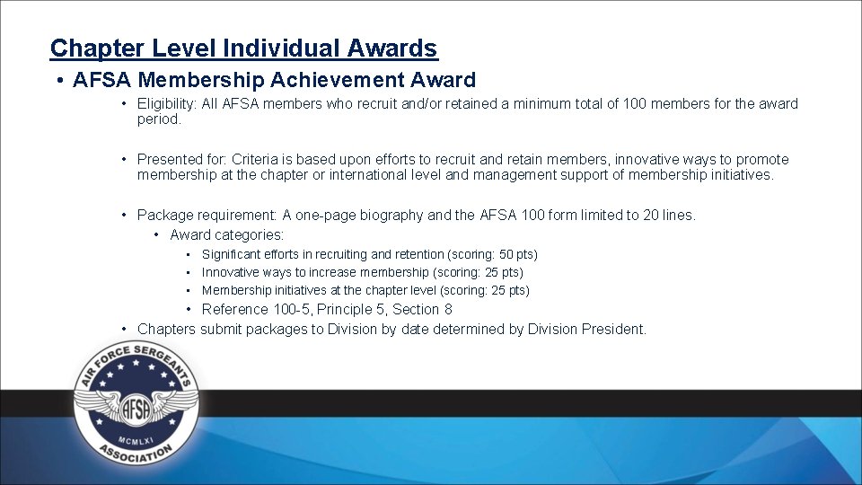 Chapter Level Individual Awards • AFSA Membership Achievement Award • Eligibility: All AFSA members