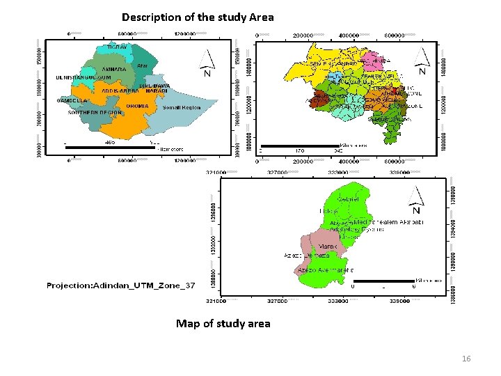 Description of the study Area Map of study area 16 