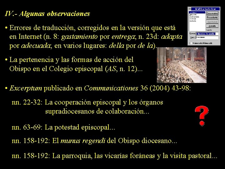 IV. - Algunas observaciones • Errores de traducción, corregidos en la versión que está