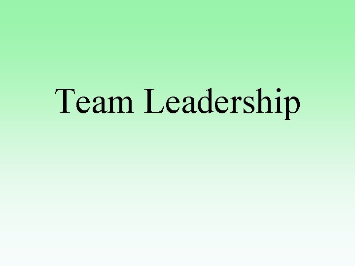 Team Leadership 