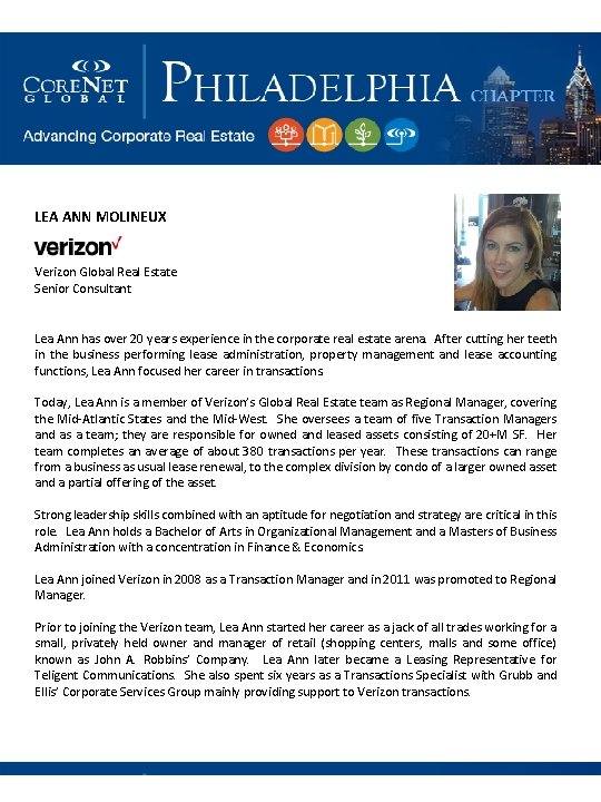 LEA ANN MOLINEUX Verizon Global Real Estate Senior Consultant Lea Ann has over 20