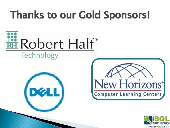 Thanks to our Gold Sponsors! 