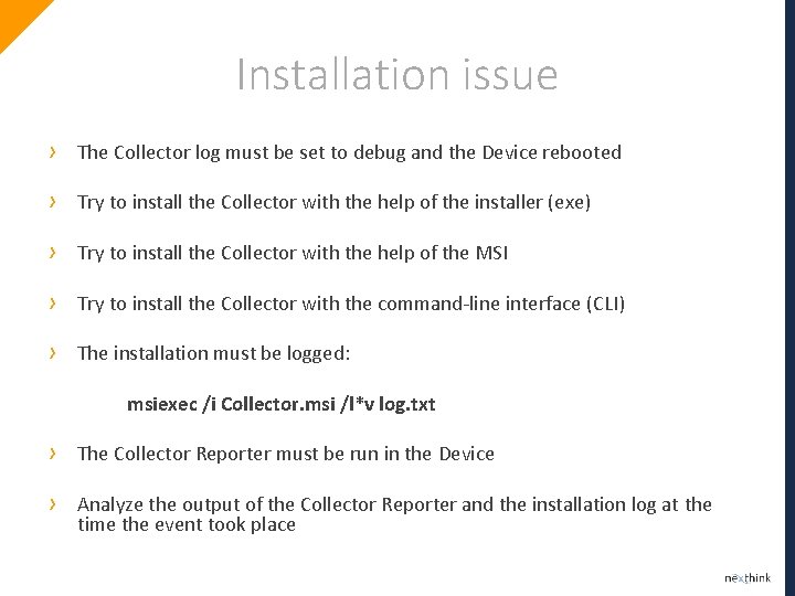 Installation issue › The Collector log must be set to debug and the Device