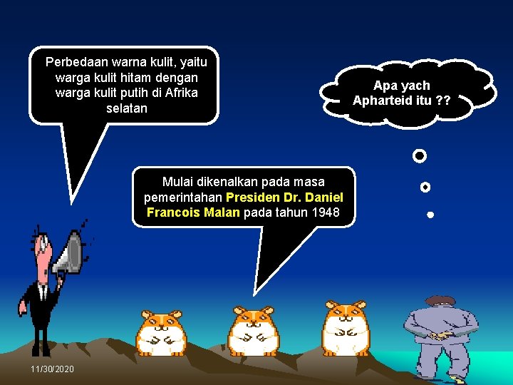 Perbedaan warna kulit, yaitu warga kulit hitam dengan warga kulit putih di Afrika selatan Perbedaan warna kulit, yaitu warga kulit hitam dengan warga kulit putih di Afrika selatan