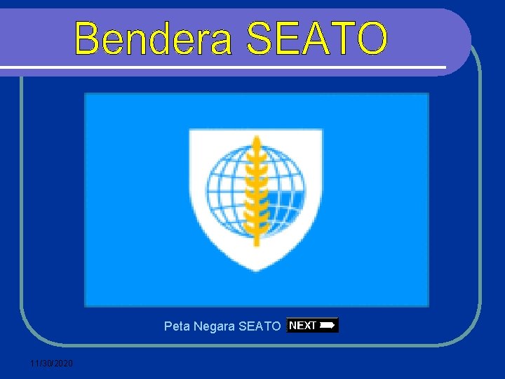 Peta Negara SEATO 11/30/2020 Peta Negara SEATO 11/30/2020