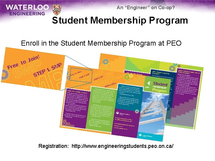 An “Engineer” on Co-op? Student Membership Program Enroll in the Student Membership Program at