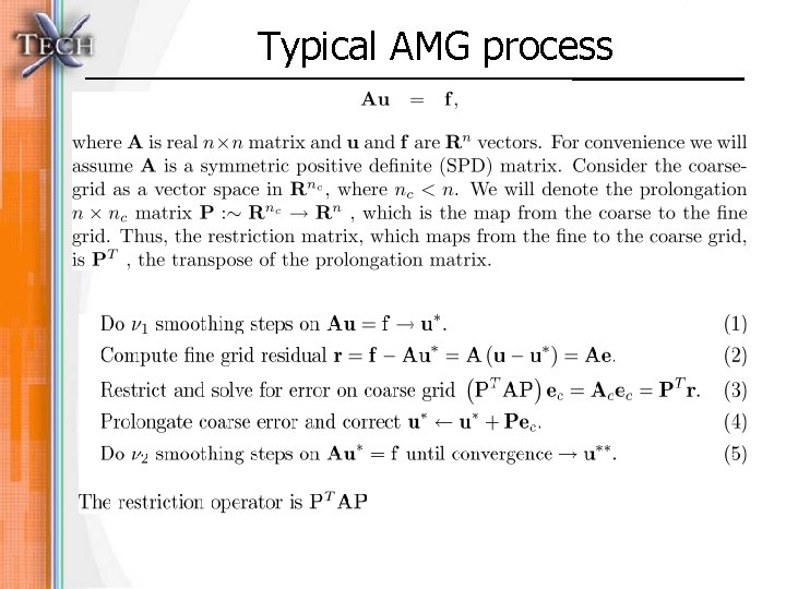 Typical AMG process 