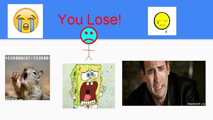 You Lose! 