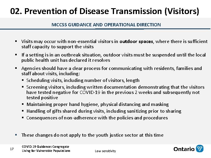 02. Prevention of Disease Transmission (Visitors) MCCSS GUIDANCE AND OPERATIONAL DIRECTION § Visits may