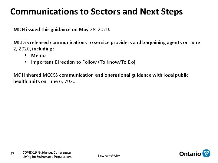 Communications to Sectors and Next Steps MOH issued this guidance on May 28, 2020.