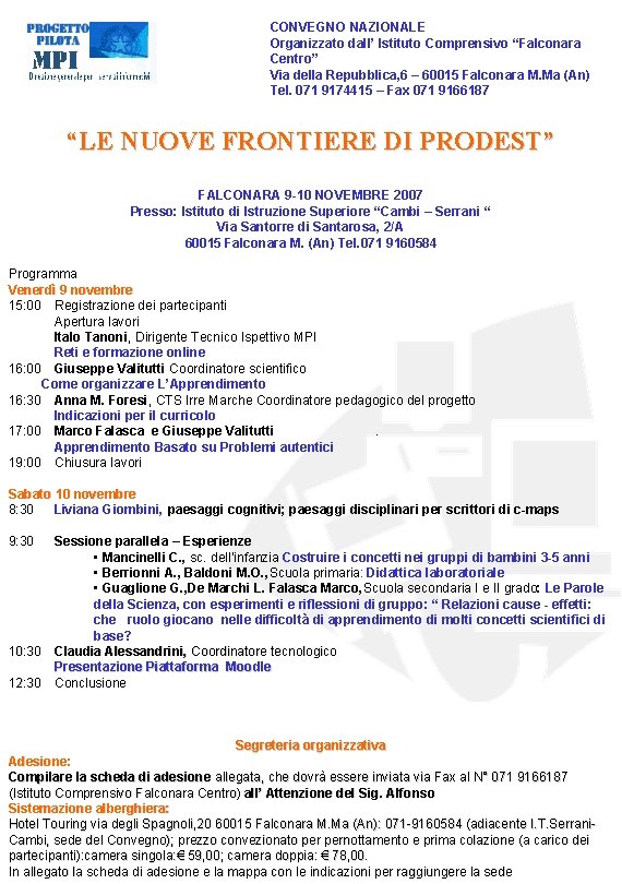 CONVEGNO NAZIONALE Organizzato dall’ Istituto Comprensivo “Falconara Centro” Via della Repubblica, 6 – 60015