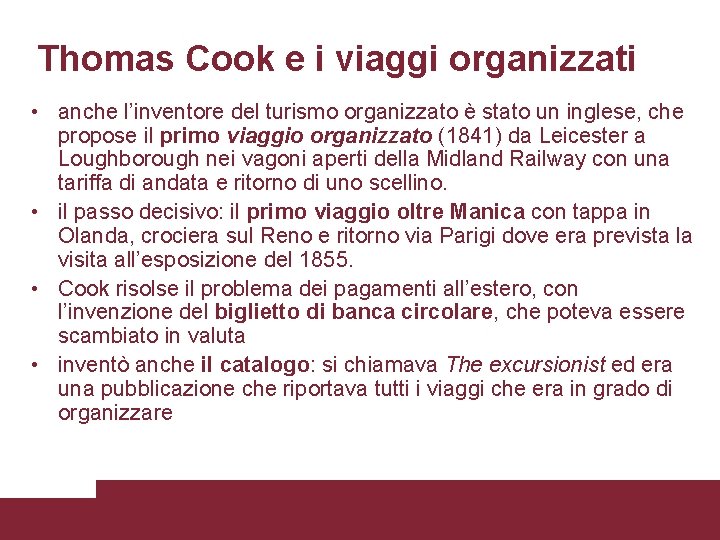 Thomas Cook e i viaggi organizzati • anche l’inventore del turismo organizzato è stato