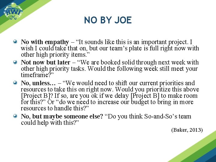 NO BY JOE No with empathy – “It sounds like this is an important