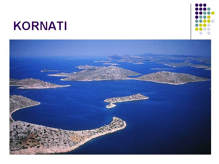 KORNATI KORNATI