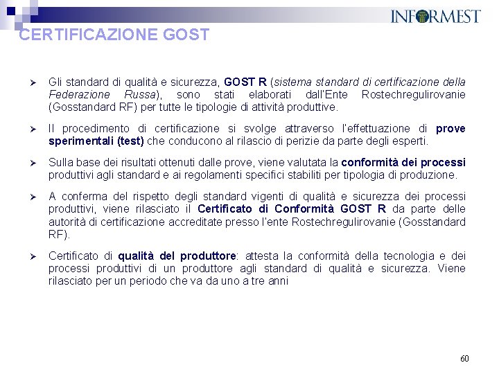 CERTIFICAZIONE GOST Ø Gli standard di qualità e sicurezza, GOST R (sistema standard di