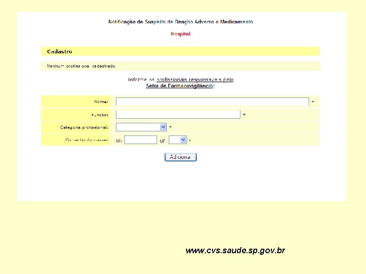 www. cvs. saude. sp. gov. br www. cvs. saude. sp. gov. br