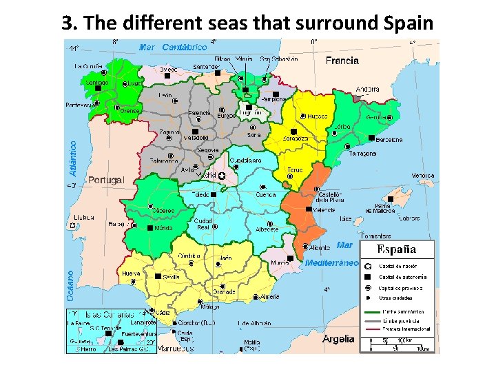 3. The different seas that surround Spain 
