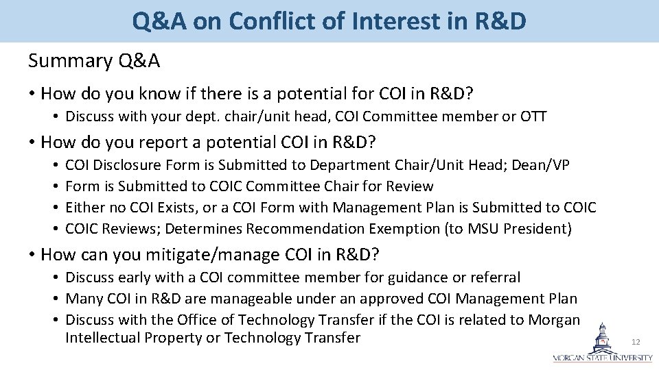 Q&A on Conflict of Interest in R&D Summary Q&A • How do you know Q&A on Conflict of Interest in R&D Summary Q&A • How do you know
