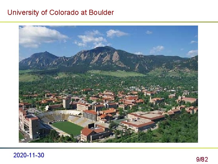 University of Colorado at Boulder 2020 -11 -30 9/82 