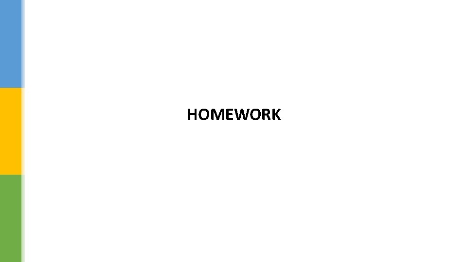 HOMEWORK 