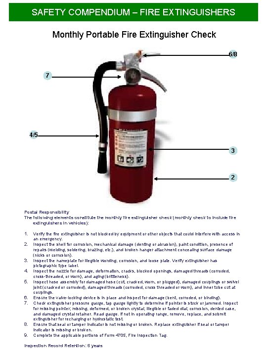 SAFETY COMPENDIUM – FIRE EXTINGUISHERS Monthly Portable Fire Extinguisher Check 6/8 7 4/5 3