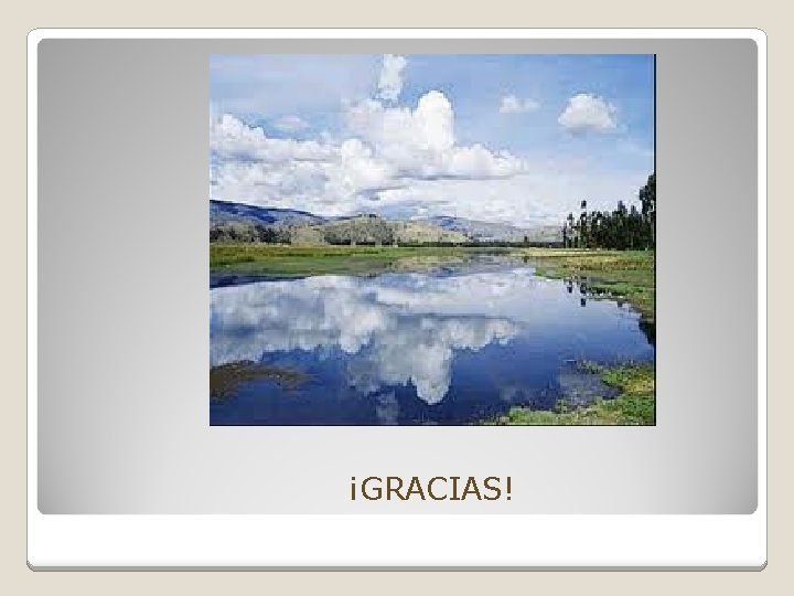 ¡GRACIAS! 