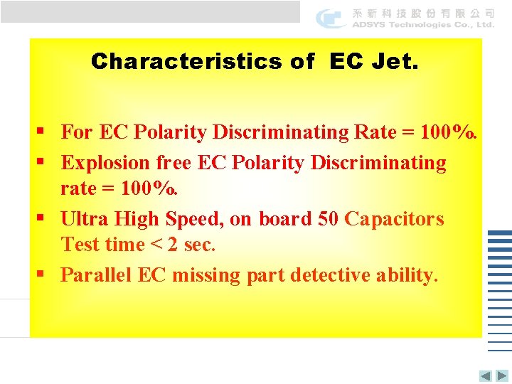 Characteristics of EC Jet. § For EC Polarity Discriminating Rate = 100%. § Explosion