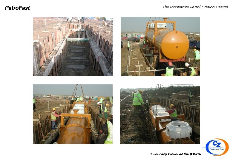 Petro. Fast The innovative Petrol Station Design Presentation by Cookson and Zinn (PTL) Ltd.